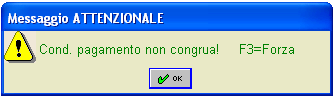 Messaggio Attenzionale: Condizione di Pagamento non congrua