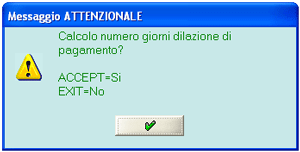 Messaggio attenzionale: Calcolo numero giorni di dilazione pagamento?