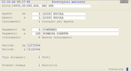 Selezioni per la Liquidazione Provvigioni
