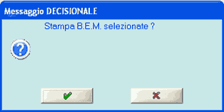 Selezione Previsti Arrivi: richiesta Stampa B.E.M.